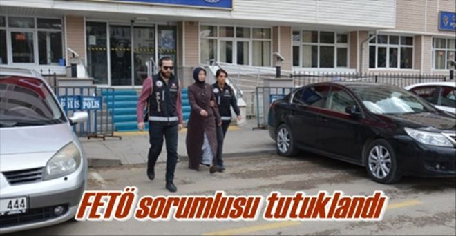 FETÖ sorumlusu tutuklandı