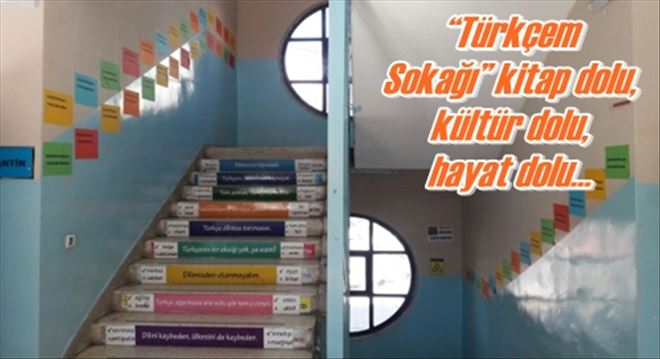 ?Türkçem Sokağı? kitap dolu,  kültür dolu, hayat dolu...