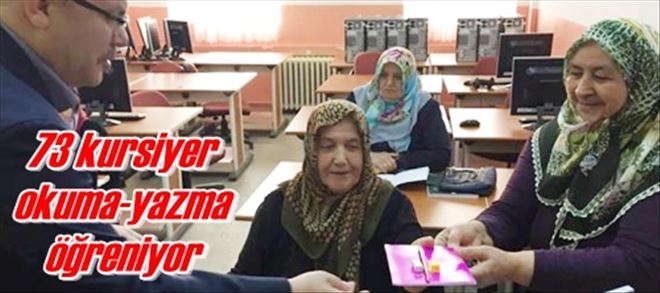 73 kursiyer okuma-yazma öğreniyor