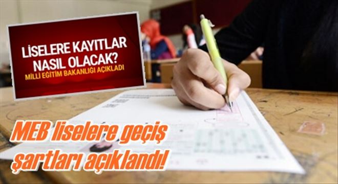MEB liselere geçiş  şartları açıklandı! 