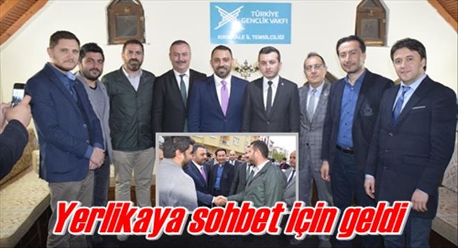 Yerlikaya sohbet için geldi