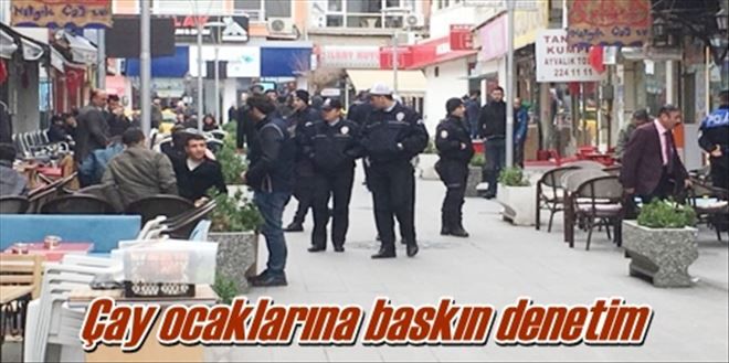 Polisler baskın yaptı