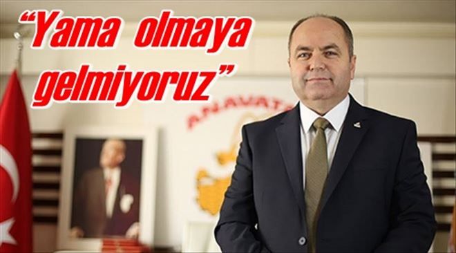 ?Yama olmaya gelmiyoruz?