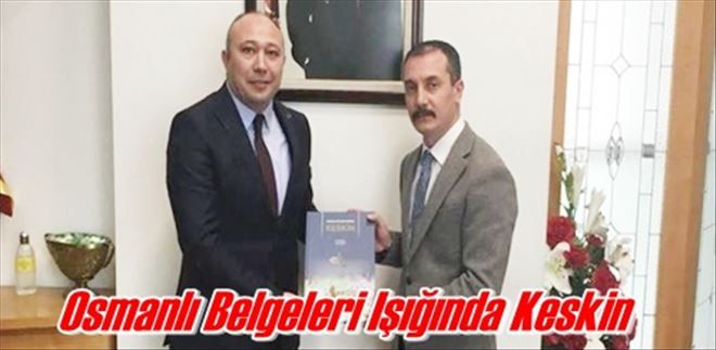 Osmanlı Belgeleri Işığında Keskin
