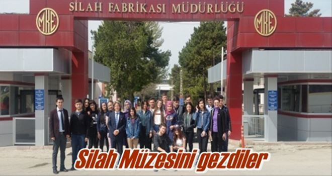 Silah Müzesini gezdiler