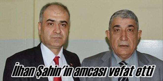 Şahin ailesinin acı kaybı