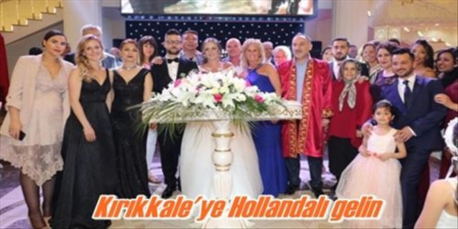 Kırıkkale´ye Hollandalı gelin 