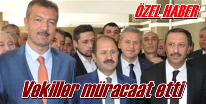 Vekiller müracaat etti