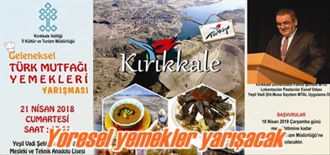 Yöresel yemekler yarışacak 