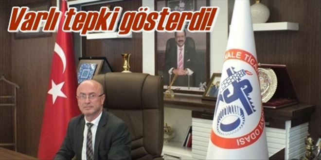 Varlı tepki gösterdi!