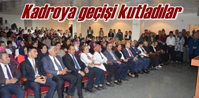 Kadroya geçişi kutladılar