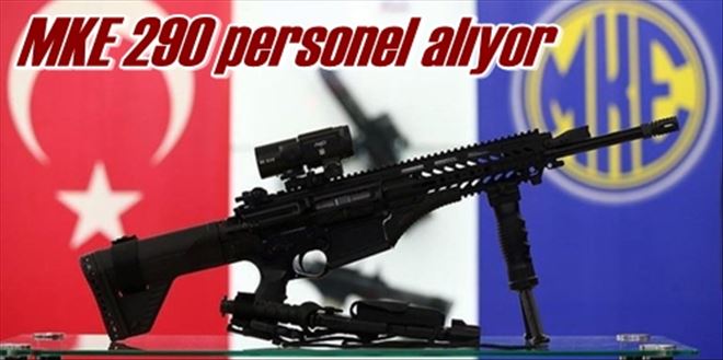 MKE 290 personel alıyor 