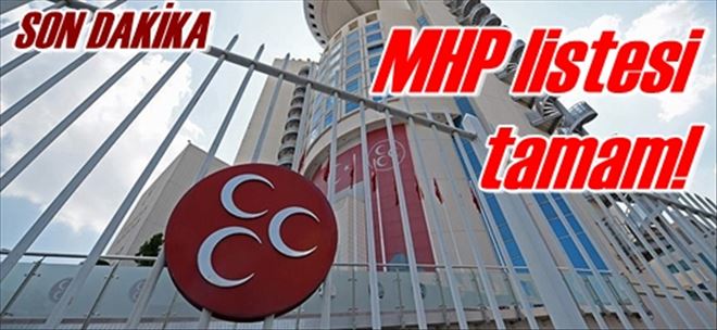 MHP Listesi Tamam!