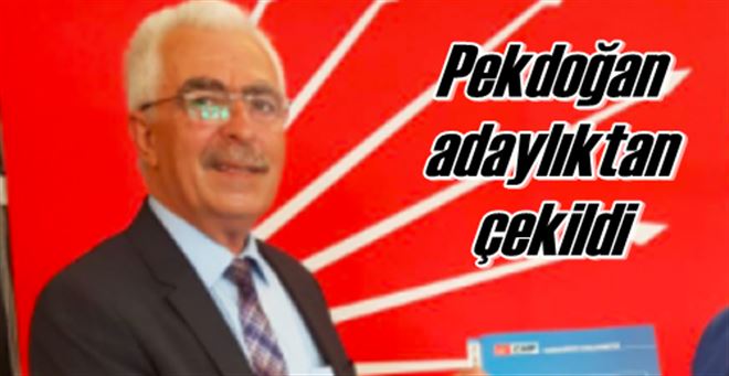 Pekdoğan adaylıktan çekildi!