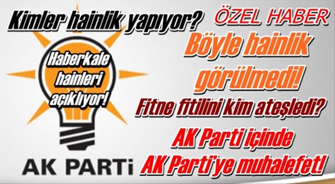 Kimler hainlik yapıyor?