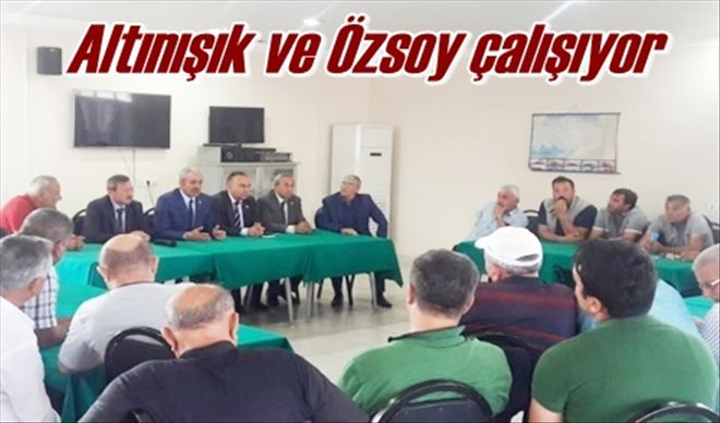 Altınışık ve Özsoy çalışıyor