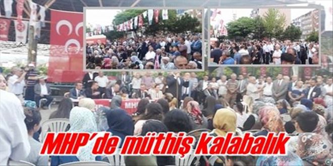 MHP´de müthiş kalabalık