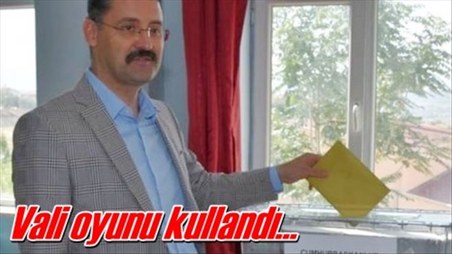 Vali Haktankaçmaz oyunu Kullandı
