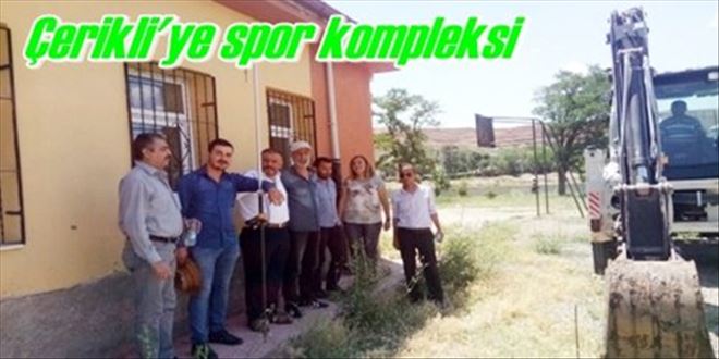 Çerikli´ye spor kompleksi