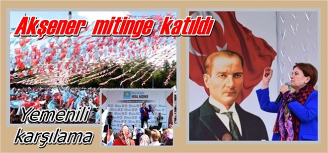 Akşener meydanı coşturdu