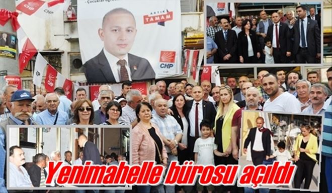 Yenimahalle bürosu açıldı