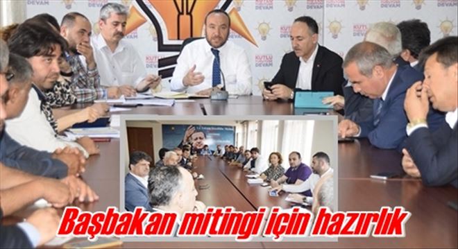 Başbakan mitingi için hazırlık