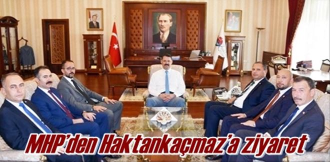 MHP´den Haktankaçmaz´a ziyaret 