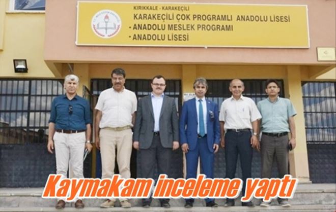 Okulları incelediler