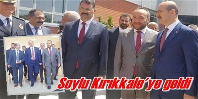 Soylu Kırıkkale´ye geldi