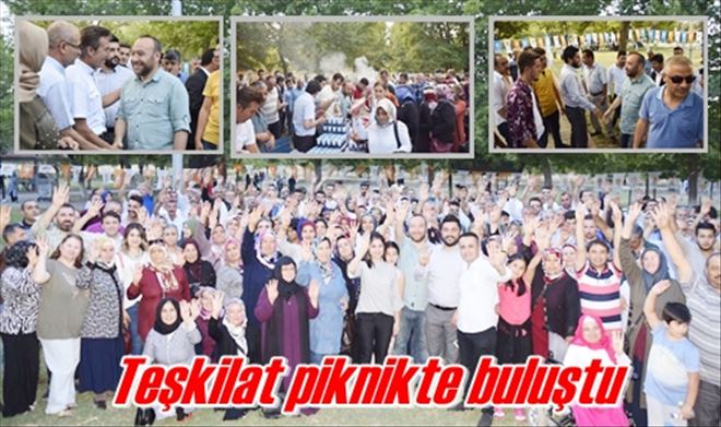 Teşkilat piknikte buluştu
