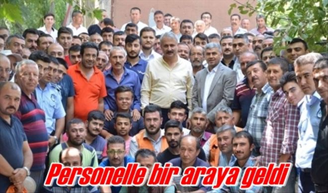 Personelle bir araya geldi