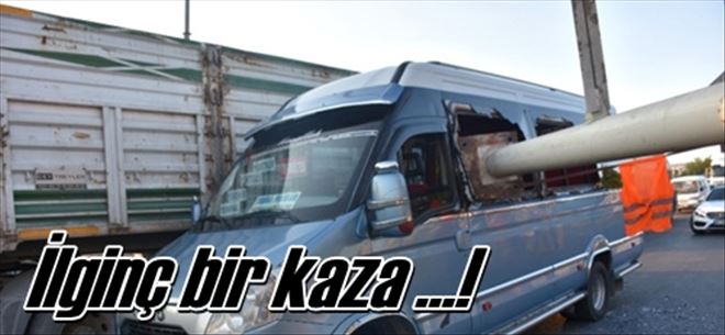 İlginç bir kaza yaşandı!