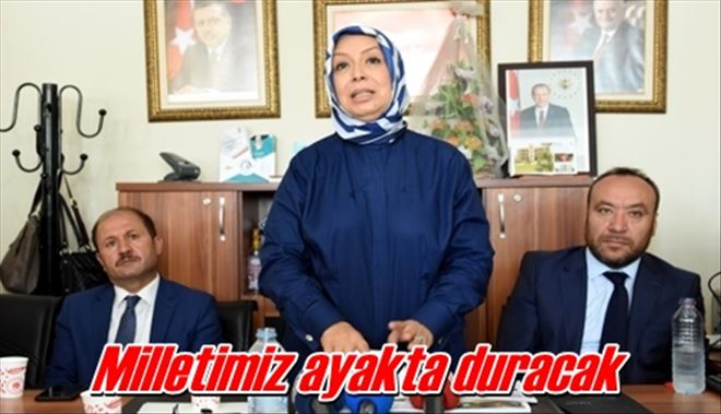 Milletimiz ayakta duracak