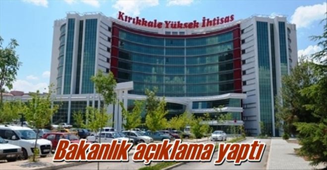 Bakanlık açıklama yaptı
