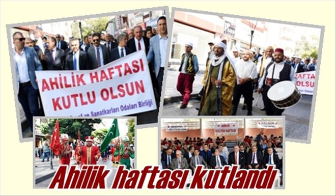 Ahilik Haftası kutlandı