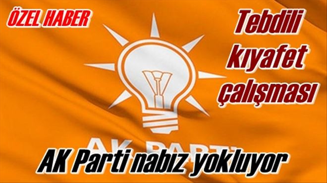 AK Parti nabız yokluyor