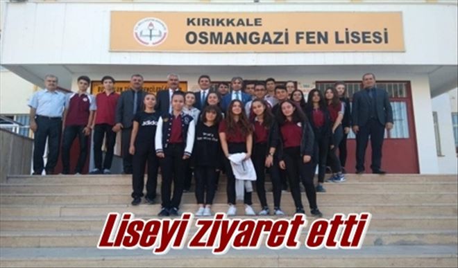 Liseyi ziyaret etti