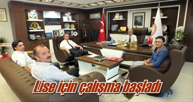 Lise için çalışma başladı