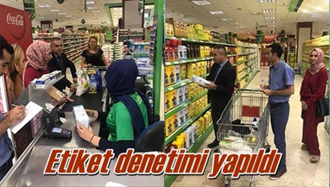 Etiket denetimi yapıldı