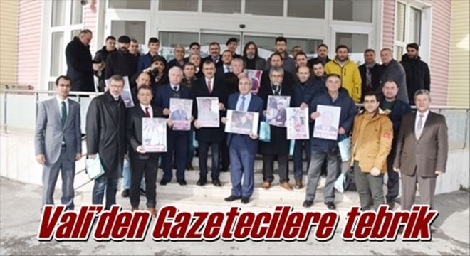 Vali´den Gazetecilere tebrik
