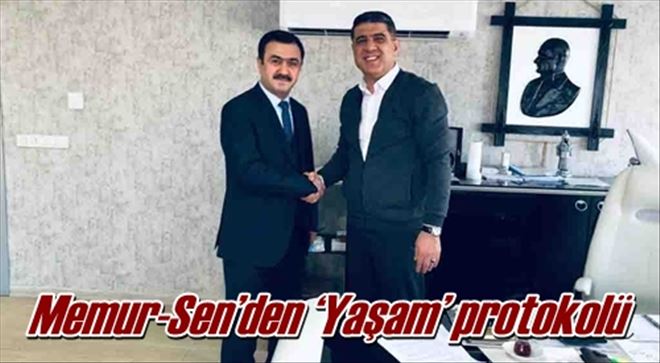 Memur-Sen´den ?Yaşam´ protokolü