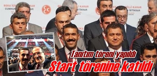 Start törenine katıldı