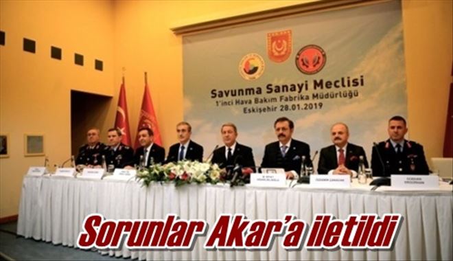 Sorunlar Akar´a iletildi