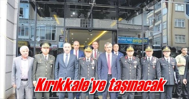 Kırıkkale´ye taşınacak