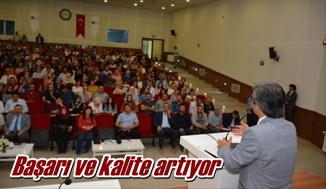 Başarı ve kalite artıyor