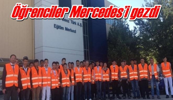 Öğrenciler Mercedes´i gezdi