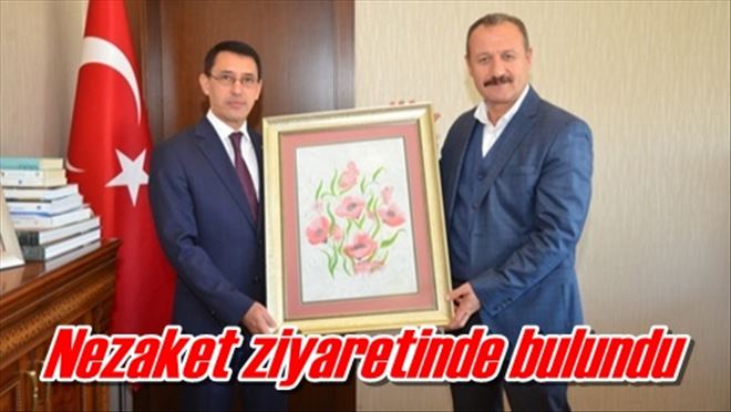 Nezaket ziyaretinde bulundu