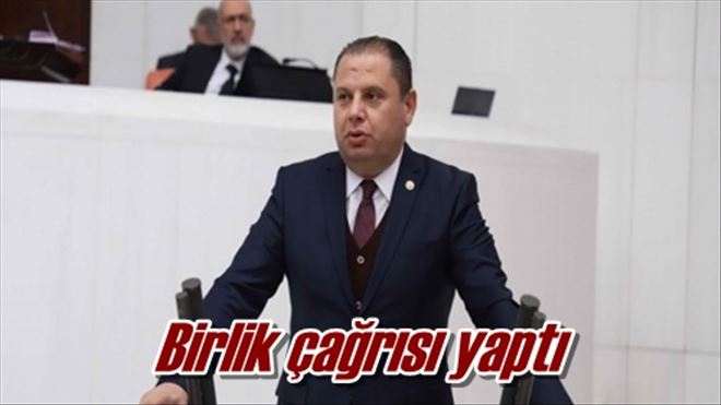 Birlik çağrısı yaptı