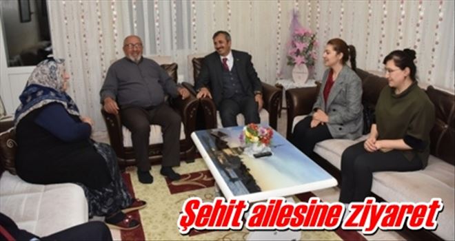 Şehit ailesine ziyaret