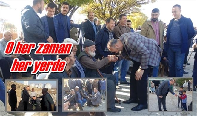 O her zaman her yerde